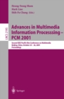 Image for Advances in Multimedia Information Processing - PCM 2001: Second IEEE Pacific Rim Conference on Multimedia Bejing, China, October 24-26, 2001 Proceedings : 2195