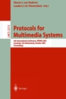 Image for Protocols for multimedia systems: 6th international conference, PROMS 2001, Enschede, the Netherlands, October 17-19, 2001 : proceedings