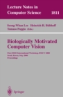 Image for Biologically motivated computer vision: first IEEE International Workshop, BMCV 2000, Seoul, Korea, May 15-17, 2000 : proceedings