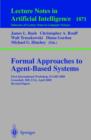 Image for Formal Approaches to Agent-Based Systems: First International Workshop, FAABS 2000 Greenbelt, MD, USA, April 5-7, 2000 Revised Papers
