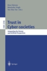 Image for Trust in cyber-societies: integrating the human and artificial perspectives