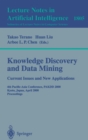 Image for Knowledge discovery and data mining: current issues and new applications : 4th Pacific-Asia Conference, PAKDD 2000, Kyoto, Japan, April 18-20, 2000 proceedings : 1805