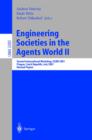 Image for Engineering societies in the agents world II: Second International Workshop, ESAW 2001, Prague, Czech Republic, July 7, 2001 : revised papers