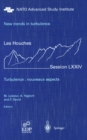 Image for New trends in turbulence. Turbulence: nouveaux aspects: Les Houches Session LXXIV 31 July - 1 September 2000