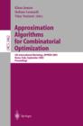 Image for Approximation algorithms for combinatorial optimization: 5th international workshop, APPROX 2002, Rome, Italy, September 17-21, 2002 : proceedings : 2462.