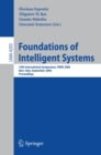 Image for Foundations of intelligent systems: 16th international symposium, ISMIS 2006, Bari, Italy, September 27-29, 2006 ; proceedings