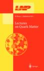 Image for Lectures on quark matter
