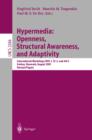 Image for Hypermedia: openness, structural awareness, and adaptivity: international workshops, OHS-7, SC-3, and AH-3, Aarhus, Denmark, August 14-18, 2001 : revised papers