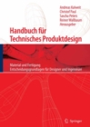 Image for Handbuch fur Technisches Produktdesign: Material und Fertigung
