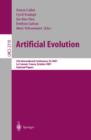 Image for Artificial evolution: 5th international conference, Evolution Artificielle, EA 2001 Le Creusot, France, October 29-31, 2001 : selected papers