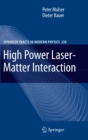 Image for High power laser-matter interaction