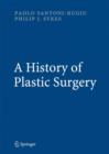 Image for A History of Plastic Surgery