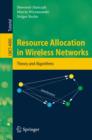 Image for Resource allocation in wireless networks: theory and algorithms