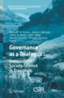 Image for Governance as a Trialogue: Government-Society-Science in Transition