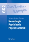 Image for Das Zweite - kompakt: Neurologie, Psychiatrie, Psychosomatik