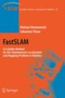 Image for FastSLAM: A Scalable Method for the Simultaneous Localization and Mapping Problem in Robotics