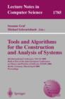 Image for Tools and algorithms for the construction and analysis of systems: 6th international conference, TACAS 2000, held as part of the Joint European Conferences on Theory and Practice of Software ETAPS 2000, Berlin, Germany, March/April 2000 : proceedings