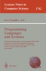 Image for Programming languages and systems: 9th European Symposium on Programming, ESOP 2000, held as part of the Joint European Conference on Theory and Practice of Software, ETAPS 2000, Berlin, Germany, March 25-April 2, 2000 : proceedings