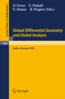 Image for Global Differential Geometry and Global Analysis: Proceedings of a Conference Held in Berlin, 15-20 June, 1990
