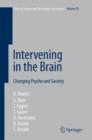 Image for Intervening in the brain  : changing psyche and society