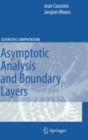 Image for Asymptotic Analysis and Boundary Layers