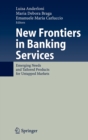 Image for New Frontiers in Banking Services