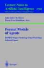 Image for Formal models of agents: ESPRIT Project ModelAge Final Workshop, selected papers : 1760
