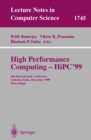 Image for High performance computing - HiPC&#39;99: 6th International Conference, Calcutta, India, December 17-20 1999 : proceedings
