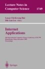 Image for Internet Applications: 5th International Computer Science Conference, ICSC&#39;99, Hong Kong, China, December 13-15, 1999 Proceedings