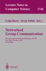 Image for Networked Group Communication: First International COST264 Workshop, NGC&#39;99, Pisa, Italy, November 17-20, 1999 Proceedings