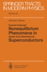 Image for Current-induced Nonequilibrium Phenomena in Quasi-one-dimensional Superconductors