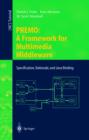 Image for PREMO: a framework for multimedia middleware : specification, rationale, and Java binding