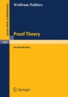 Image for Proof theory: the first step into impredicativity