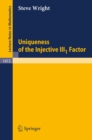 Image for Uniqueness of the Injective III1 Factor