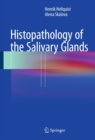 Image for Histopathology of the salivary glands