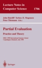 Image for Partial evaluation: practice and theory : DIKU 1998 International Summer School Copenhagen, Denmark, 1998 : 1706