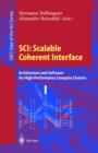 Image for SCI : scalable coherent interface: architecture and software for high-performance compute clusters