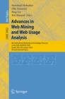 Image for Advances in web mining and web usage analysis: 6th International Workshop on Knowledge Discovery on the Web, WebKDD 2004, Seattle, WA, USA, August 22-25, 2004 : revised selected papers