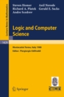 Image for Logic and Computer Science: Lectures given at the 1st Session of the Centro Internazionale Matematico Estivo (C.I.M.E.) held at Montecatini Terme, Italy, June 20-28, 1988 : 1429