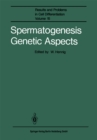 Image for Spermatogenesis Genetic Aspects : 15