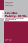 Image for Conceptual modeling - ER 2006: 25th International Conference on Conceptual Modeling, Tucson AZ, USA, November 6-9, 2006 ; proceedings