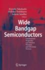 Image for Wide bandgap semiconductors: fundamental properties and modern photonic and electronic devices