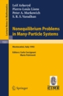 Image for Nonequilibrium Problems in Many-Particle Systems: Lectures given at the 3rd Session of the Centro Internazionale Matematico Estivo (C.I.M.E.) held in Monecatini, Italy, June 15-27, 1992