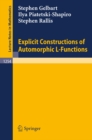 Image for Explicit Constructions of Automorphic L-Functions