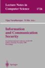 Image for Information and communication security: second International Conference, ICICS&#39;99, Sydney, Australia, November 9-11, 1999 : proceedings : 1726