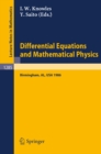 Image for Differential Equations and Mathematical Physics: Proceedings of an International Conference Held in Birmingham, Alabama, Usa, March 3-8, 1986