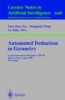 Image for Automated deduction in geometry: Second International Workshop, ADG &#39;98, Beijing, China, August 1-3, 1998 : proceedings