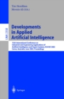 Image for Developments in Applied Artificial Intelligence: 15th International Conference on Industrial and Engineering. Applications of Artificial Intelligence and Expert Systems, IEA/AIE 2002, Cairns, Australia, June 17-20, 2002. Proceedings