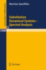 Image for Substitution Dynamical Systems - Spectral Analysis