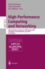 Image for High-Performance Computing and Networking: 9th International Conference, HPCN Europe 2001, Amsterdam, The Netherlands, June 25-27, 2001, Proceedings : 2110